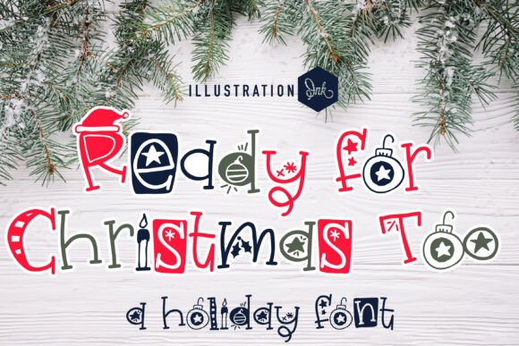 Evaluating Ready for Christmas Too: A Practical Look at Hand-Crafted Holiday Typography